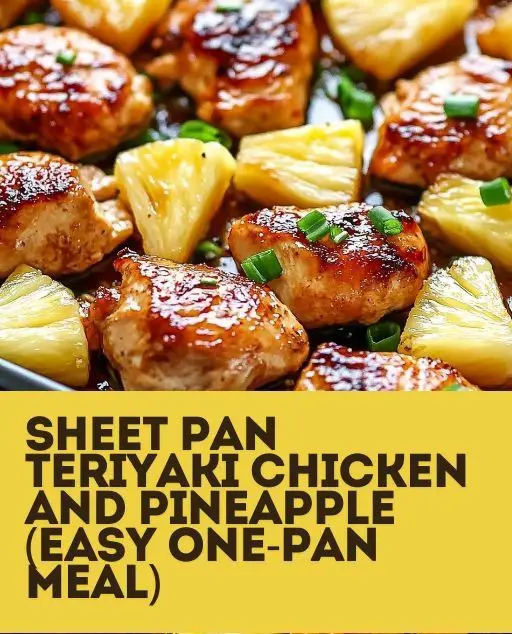 Sheet Pan Teriyaki Chicken and Pineapple