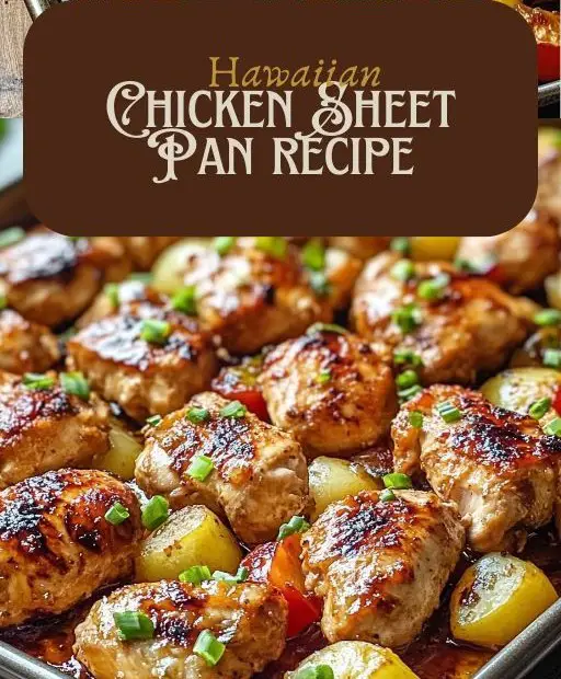 Hawaiian Chicken Sheet Pan