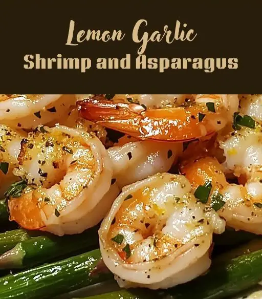 Lemon Garlic Shrimp and Asparagus