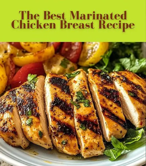 marinated chicken breast