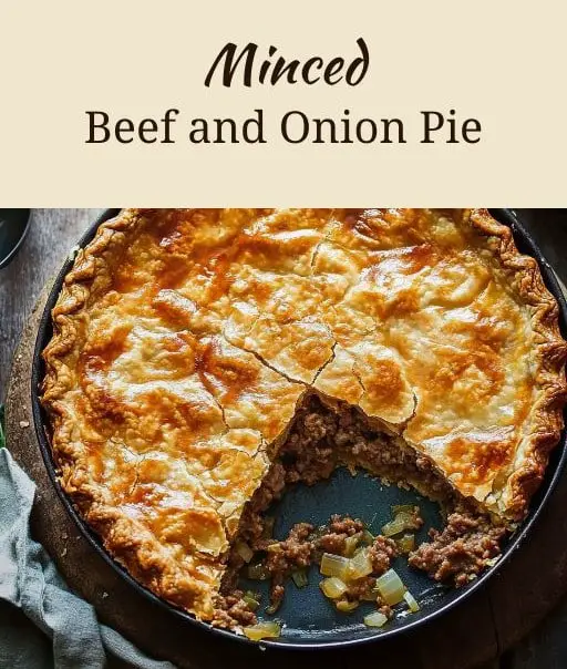Minced Beef and Onion Pie