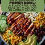 BBQ Chicken Power Bowl